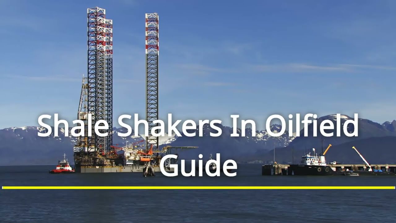 Drilling Manual | Shale Shaker Full Guide In Oilfield
