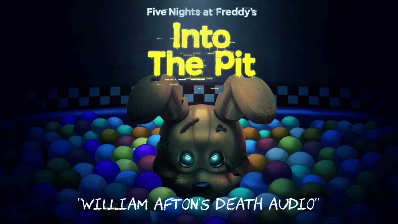 [Raw Audio] William Afton Death Audio - FNAF: INTO THE PIT