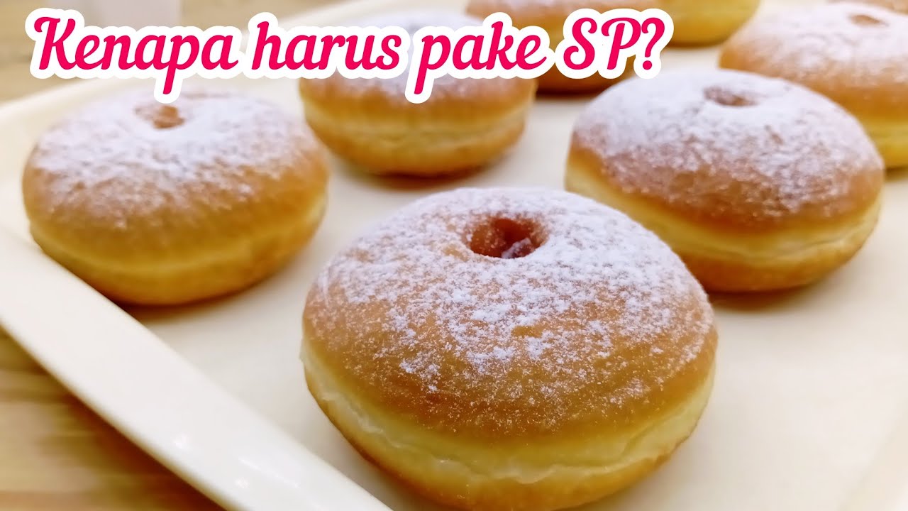 PECINTA DONAT HARUS NYOBAIN RESEP DONAT SP ANDALAN YANG SATU INI