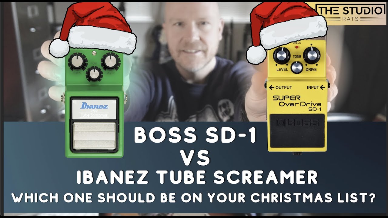 Boss SD-1 vs Ibanez Tube Screamer - Which One For Your Christmas List?