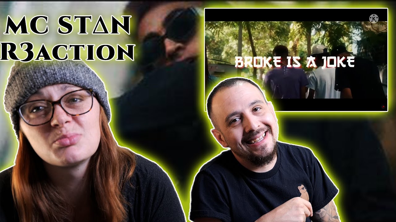 BROKE IS A JOKE | (MC STΔN) - English Lyrics Reaction Request!