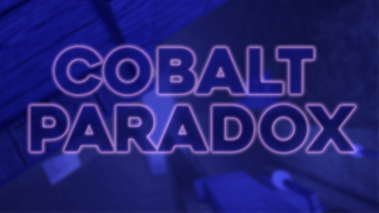[TIER 16] // Cobalt Paradox