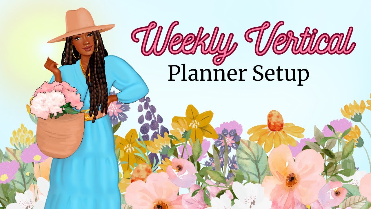 Weekly Vertical Planner Setup