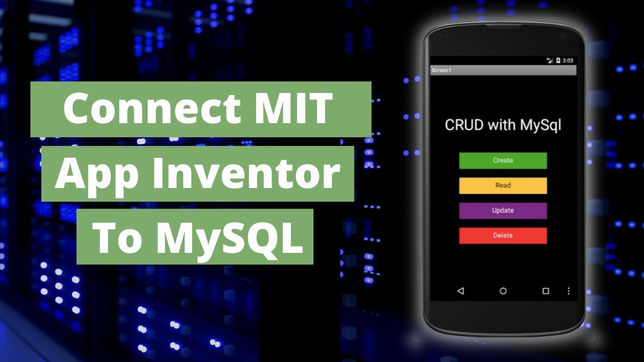 Как подключить MIT App Inventor к MySQL