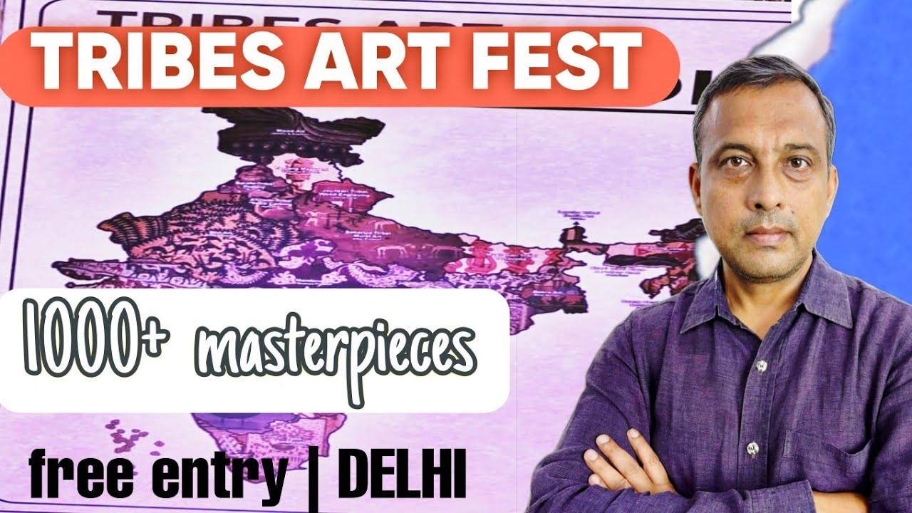 Discover Tribes Art Fest 2026 in Delhi: 1000+ Tribal Masterpieces, Live Dances & Hidden Heroes!