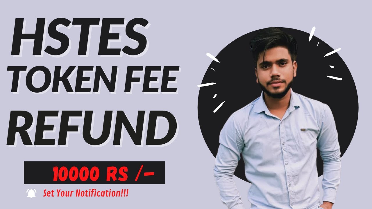 TOKEN FEE REFUND IN HSTES 2021 ADMISSION WITHDRAW PROCESS @Raghavzone