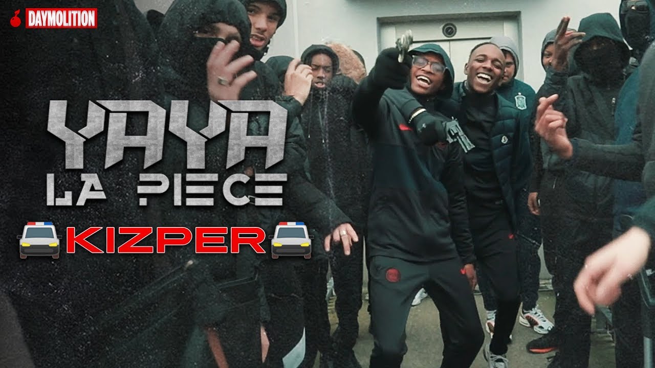 YayaLaPiece - Kizper I Daymolition