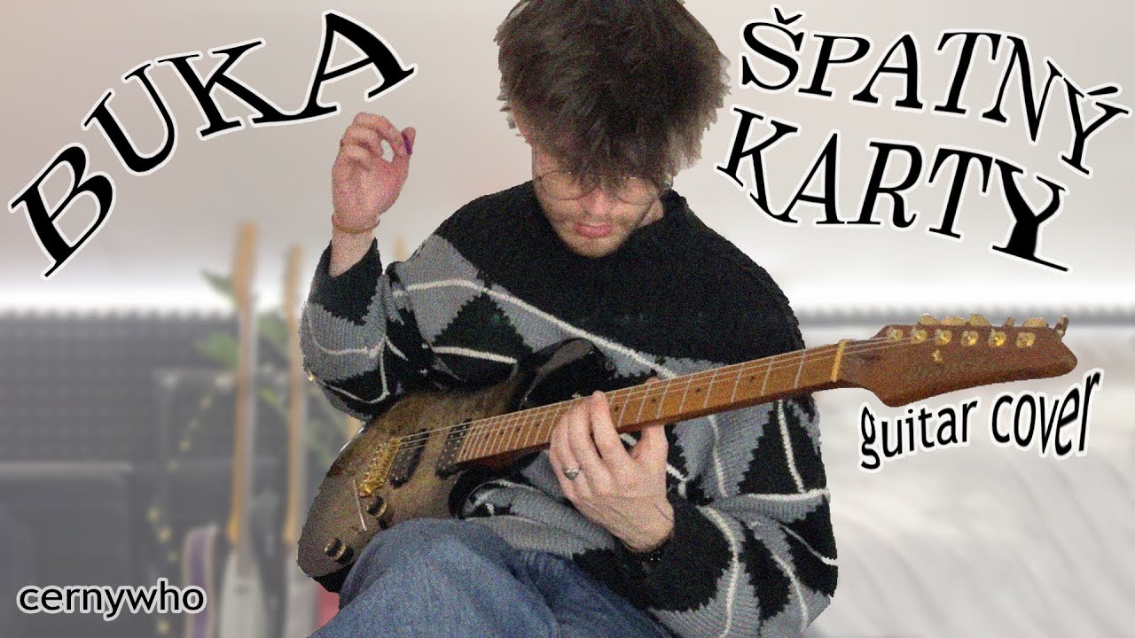 BUKA - Špatný Karty | guitar cover
