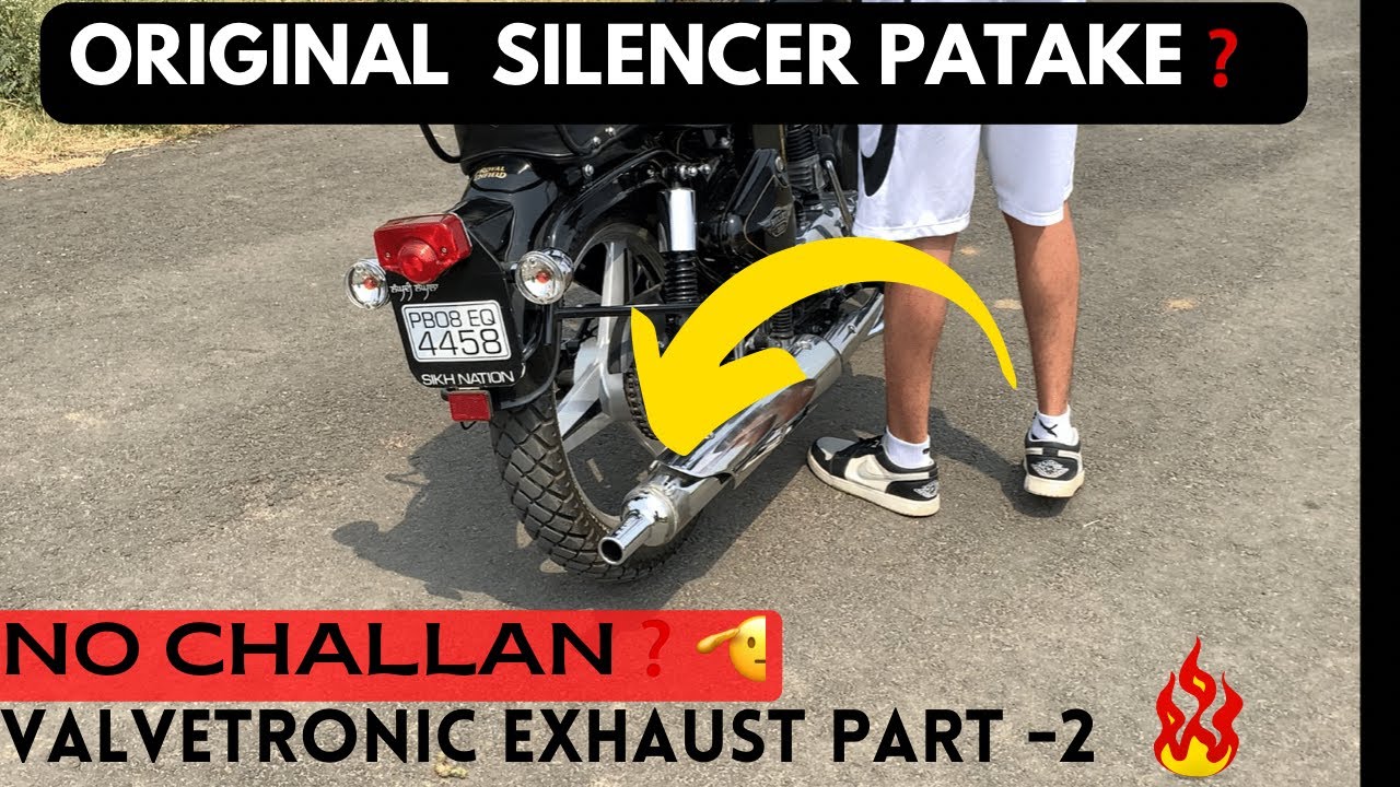 ⚡️BULLET VALVETRONIC EXHAUST WITH ORIGINAL SILENCER | MAKING PATAKE❓🔥🔥NO CHALLAN💰BULLET BS6 | AK
