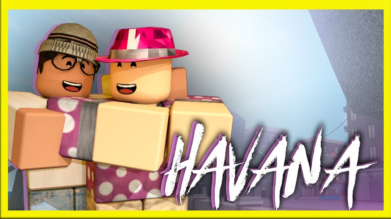 Havana - Camilla Cabello | ROBLOX Music Video