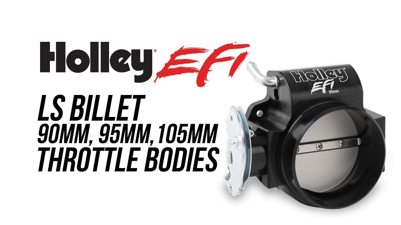 Holley EFI Billet LS 90, 95 & 105mm Throttle Bodies