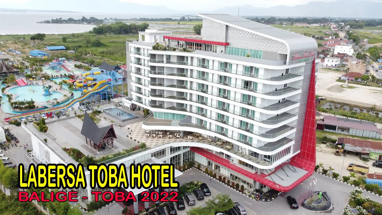 DRONE VIEW LABERSA TOBA HOTEL, HOTEL TERBESAR DI BALIGE, KABUPATEN TOBA 2022