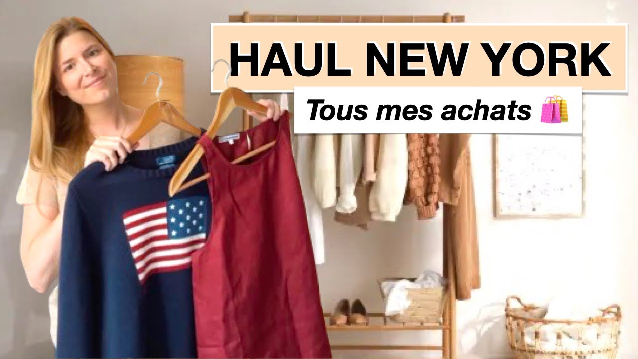 HAUL NEW YORK - Tous mes achats aux USA!