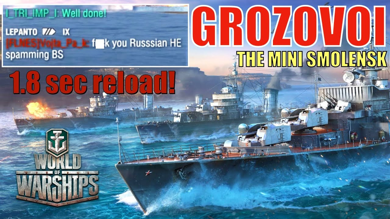 Grozovoi – Is This the New Mini Smolensk? Pissing off the world in world of warshps!