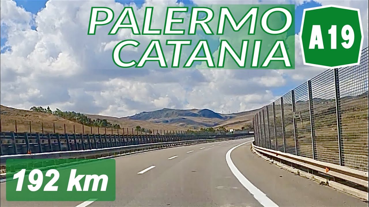 A19 | PALERMO - CATANIA | Percorso completo | feat. Sicilian Driver SR