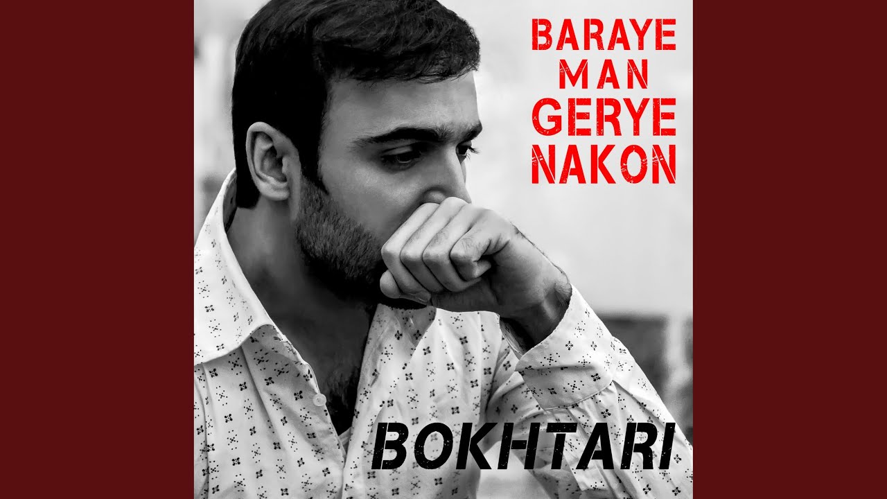 Baraye Man Gerye Nakon