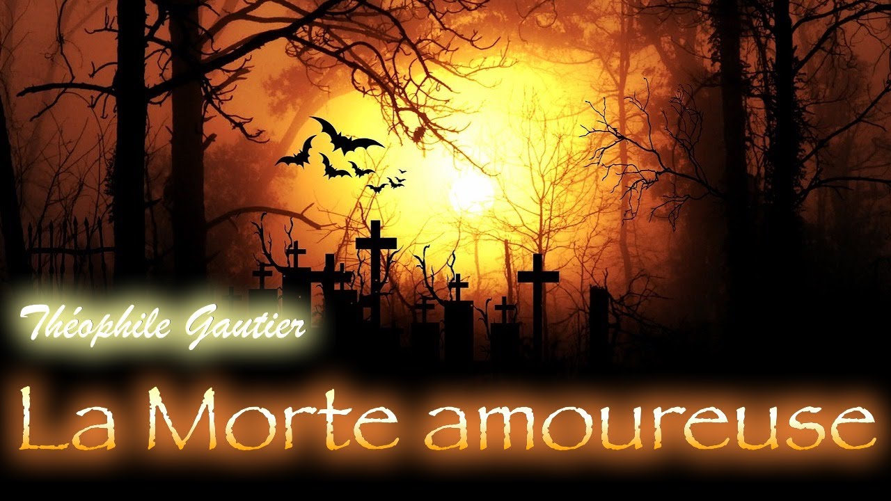 Livre audio : La Morte Amoureuse, Théophile Gautier