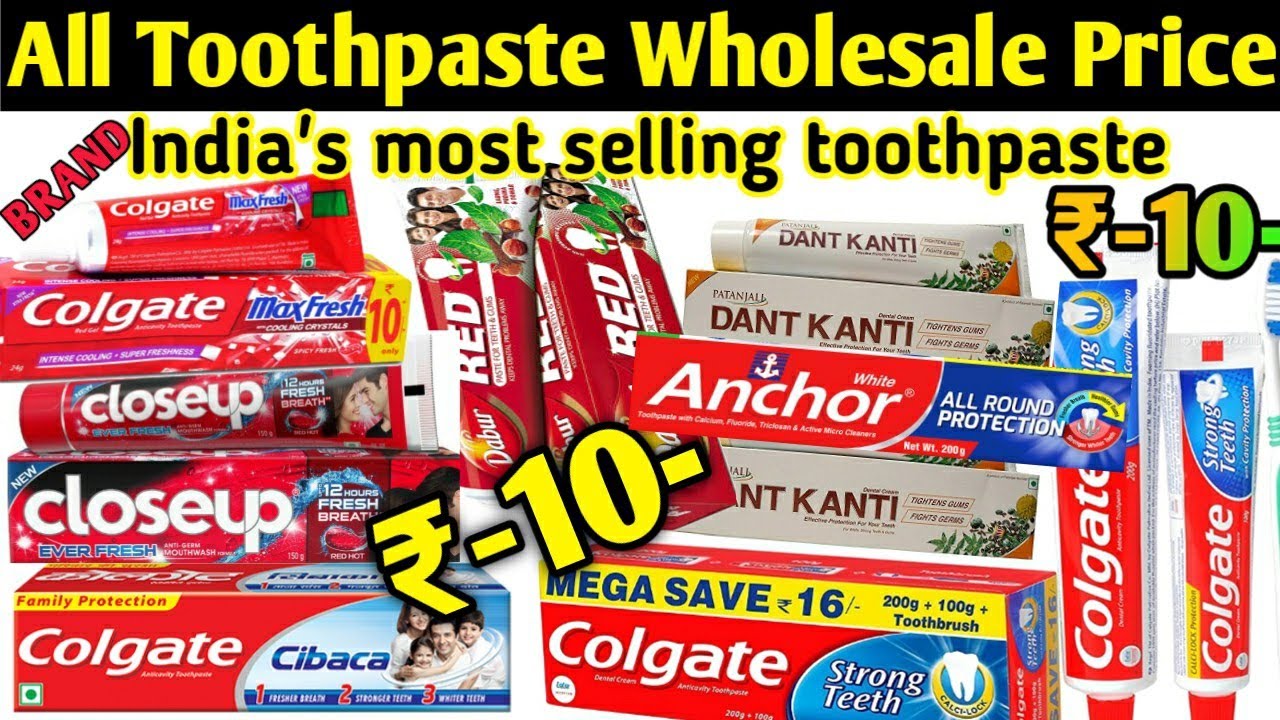 डाबर/कोलगेट/पंतजलि/एंकर/क्लोजअप All Toothpaste Wholesale Price || Colgate Wholesale price 2025