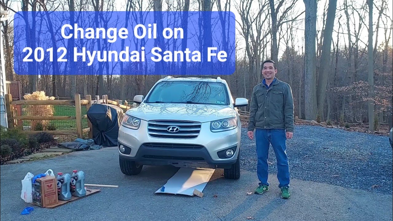 How to Change Oil on 2012 Hyundai Santa Fe