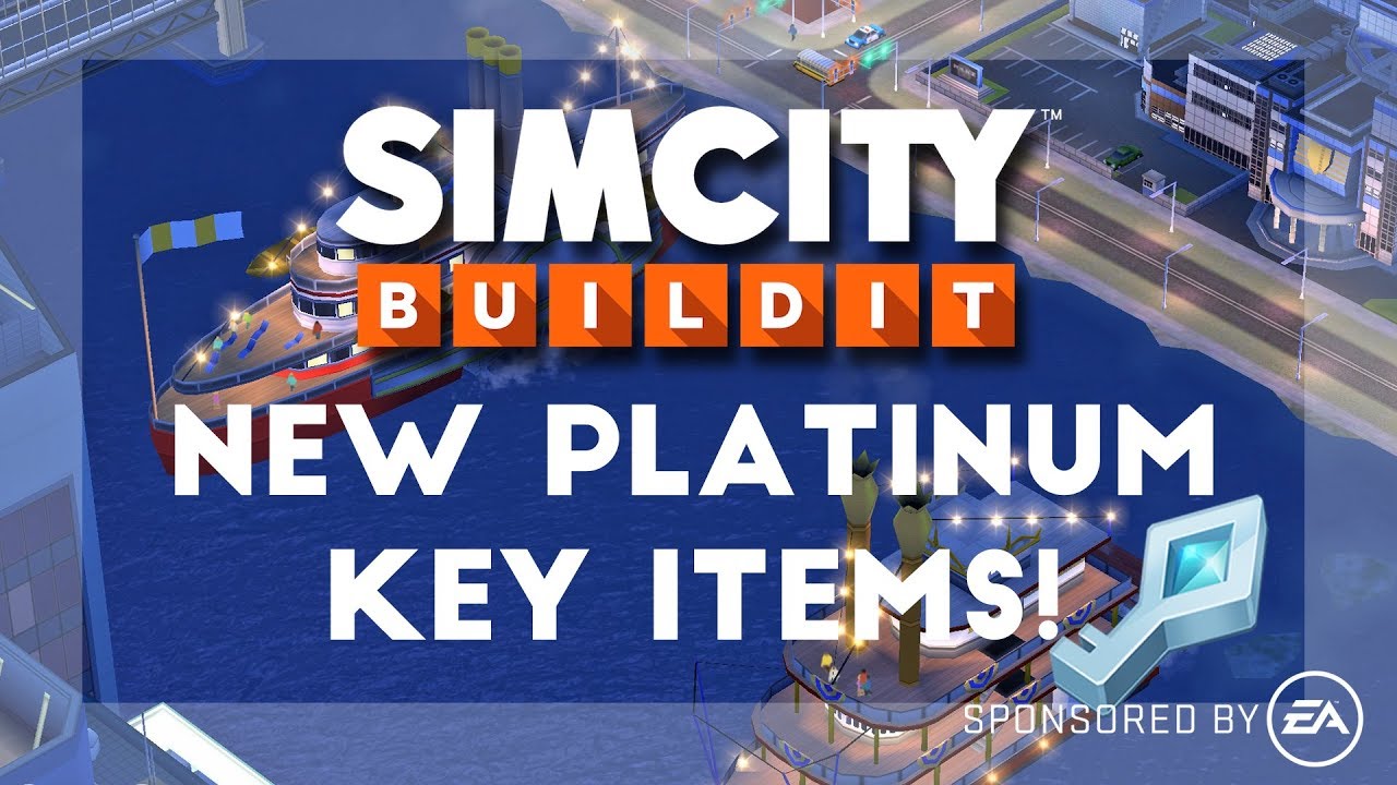 SimCity BuildIt: A Look At The New Platinum Key Items!