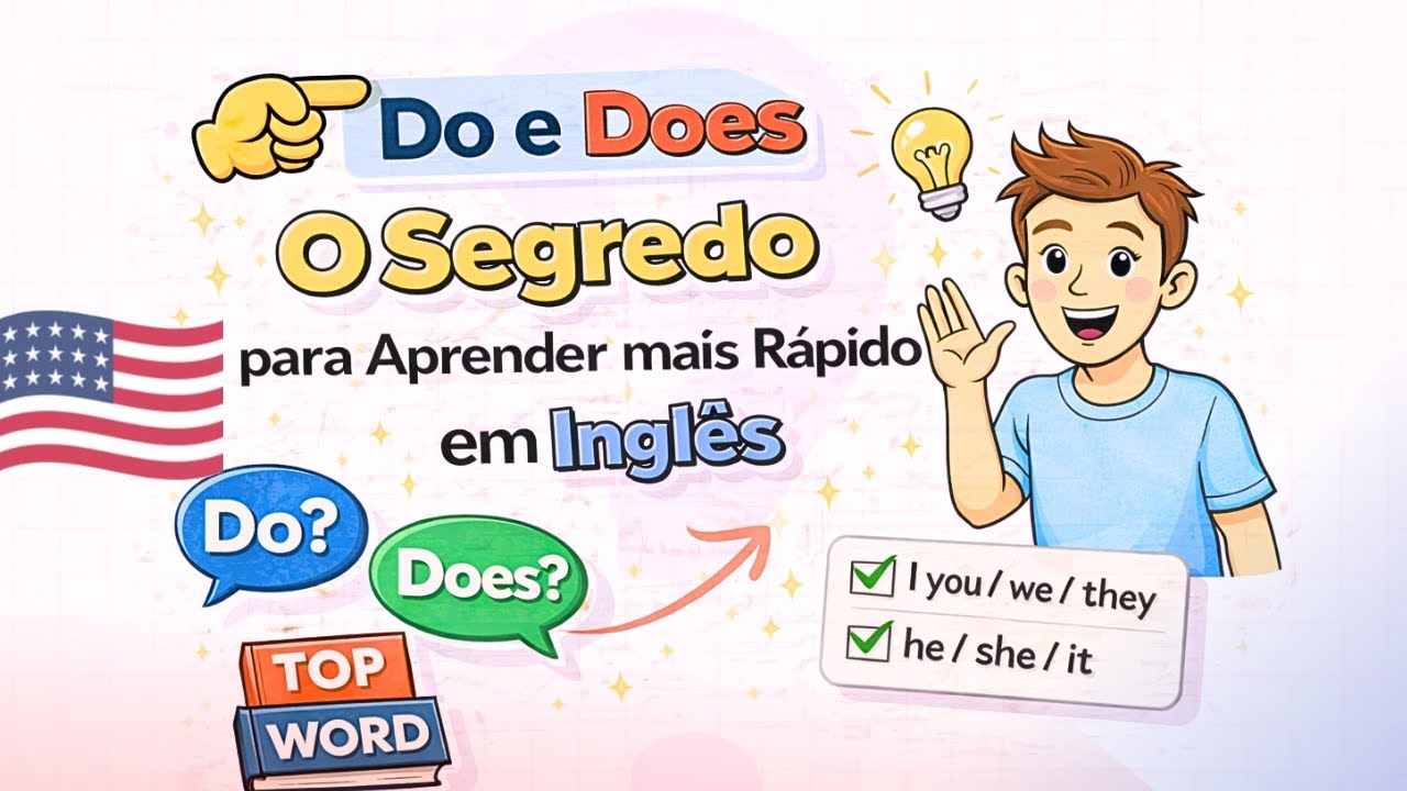 DO OU DOES? O SEGREDO Para Aprender Inglês mais Rápido