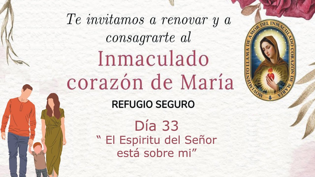 Consagración 2025 - 2026 Dïa 33