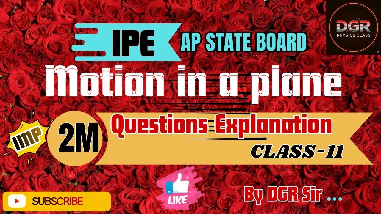 Motion in a Plane Important 2 Marks Questions      | IPE Physics | DGR PHYSICS CLASSES |