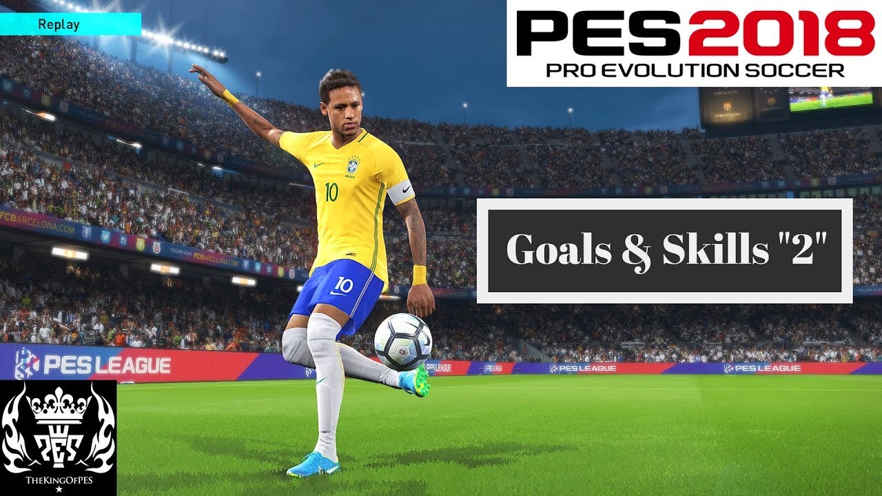 PES 2018 Goals & Skills 