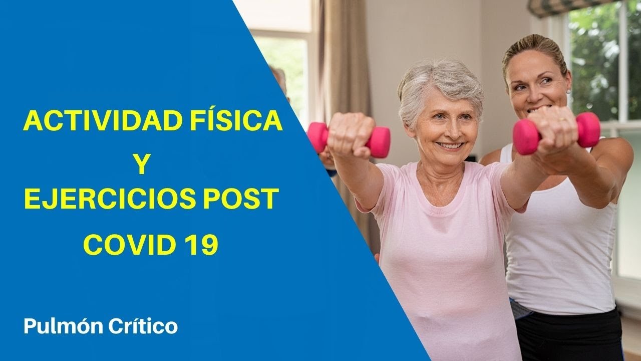 Actividad física y ejercicios Post COVID 19