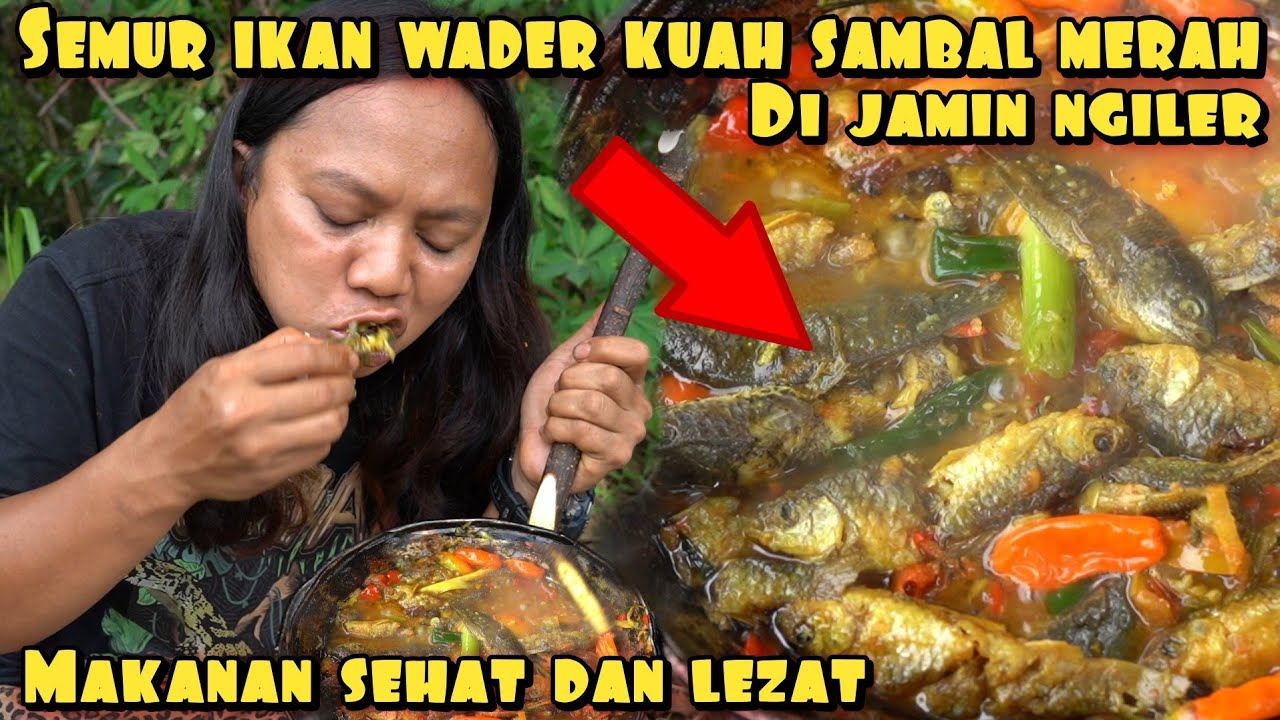 SEMUR IKAN WADER KUAH PEDAS