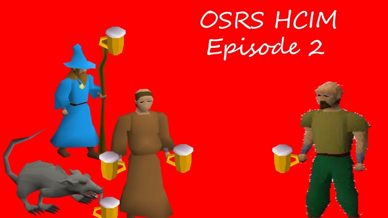 OSRS HCIM Progress: Episode 2 - Celebrating Good Times