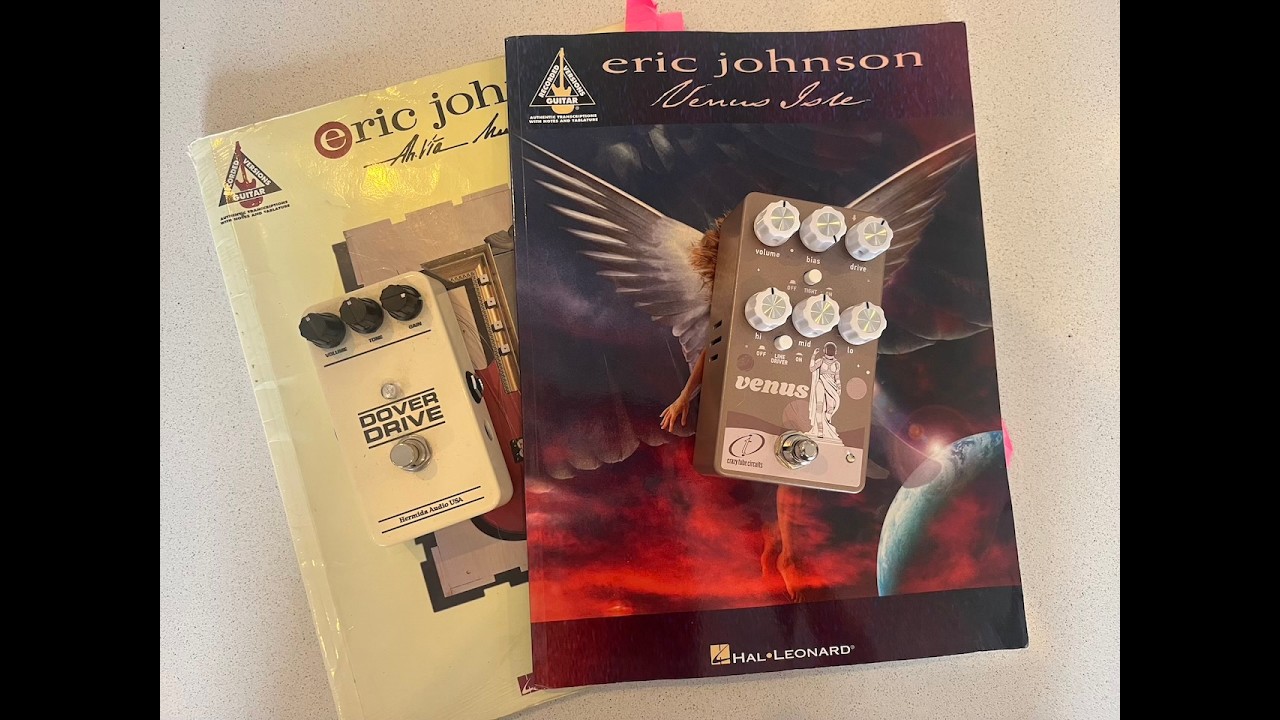Lovepedal Dover Drive v Crazy Tube Circuits Venus - Eric Johnson Tone Comparison