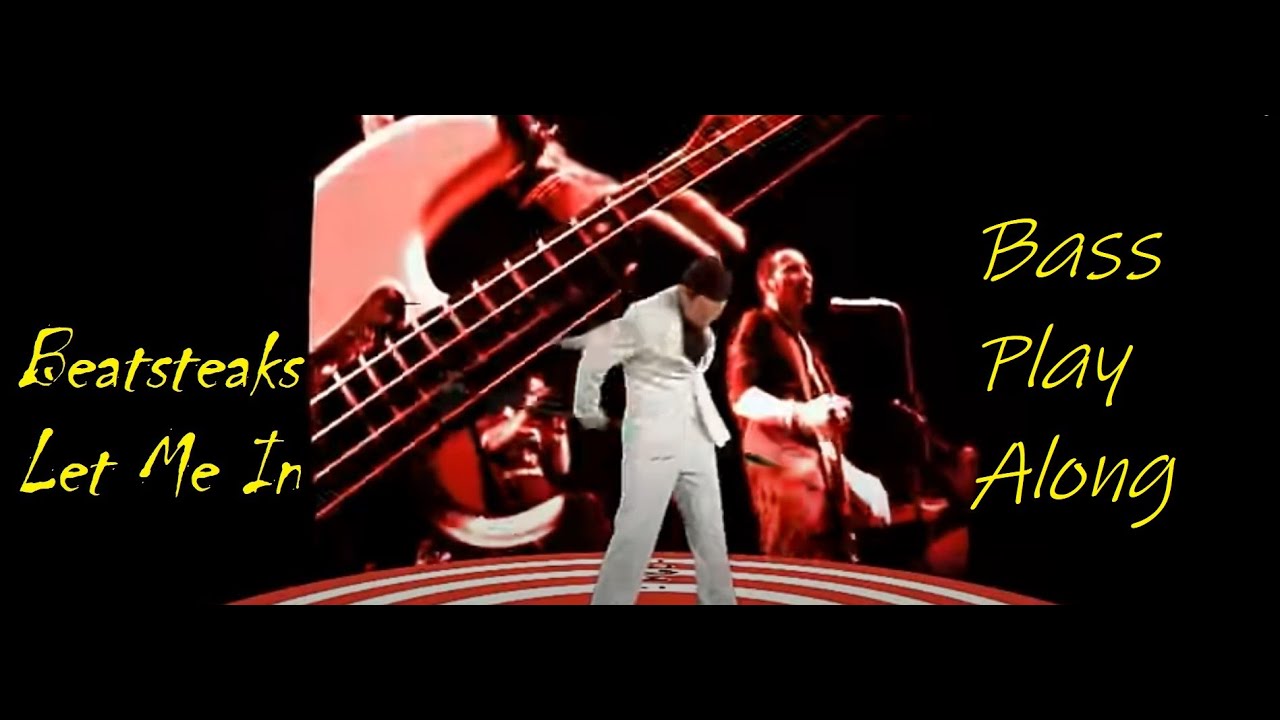 Beatsteaks- Let Me In Bass cover + tab