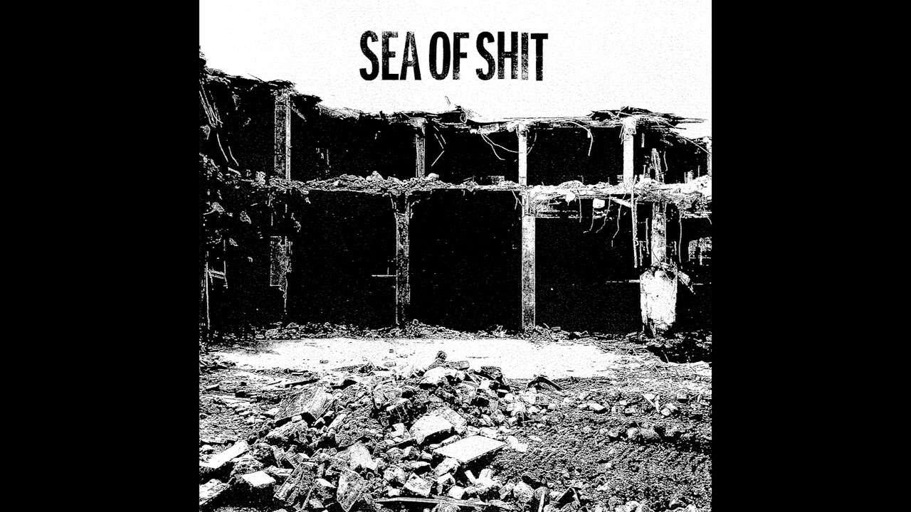Sea of Shit - Sea of Shit LP (2023)