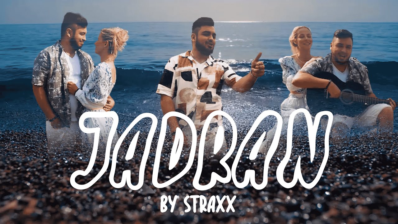 STRAXX - JADRAN 🌊 (OFFICIAL VIDEO)