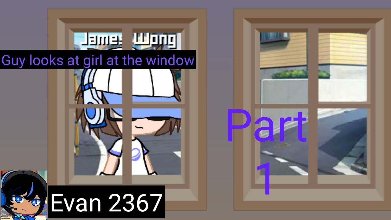 Guy looks at girl at the window part 1 | Evan 2367