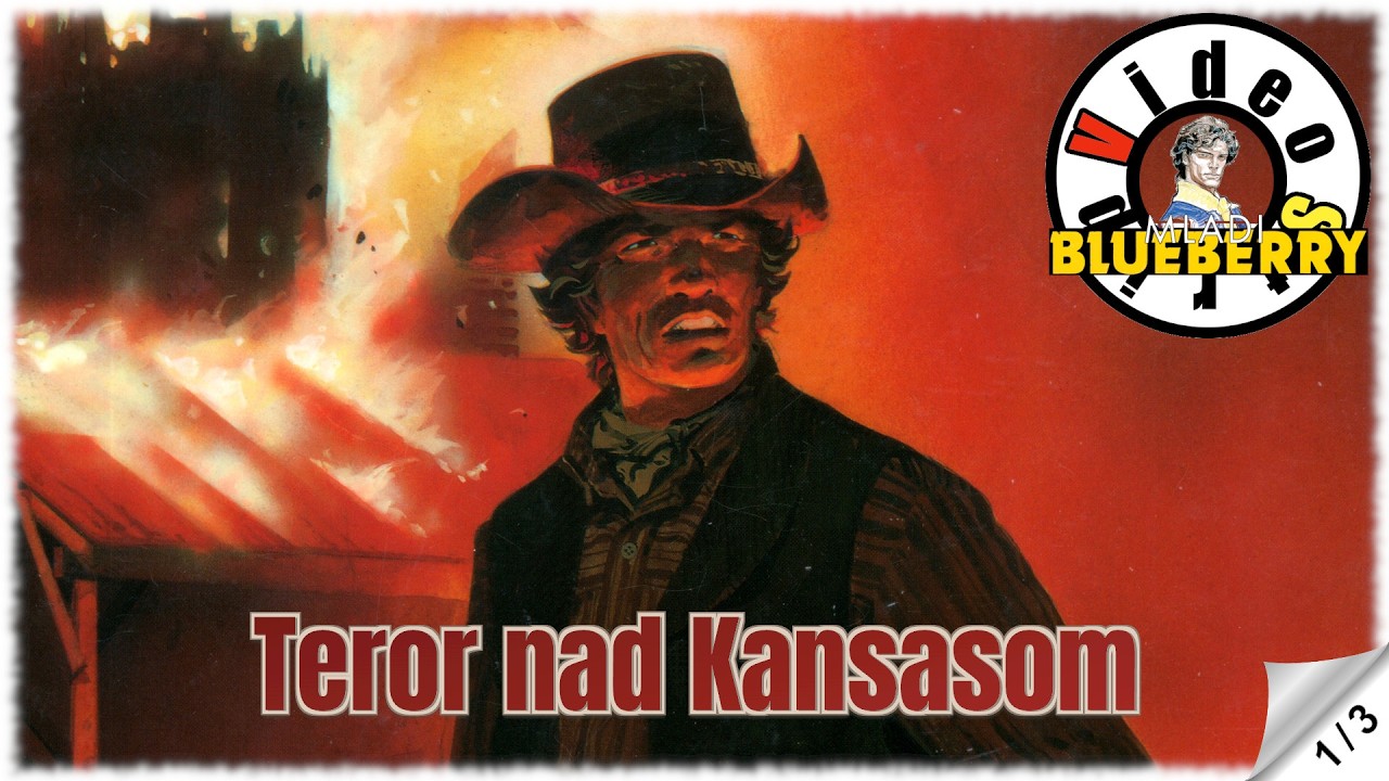 Mladi Blueberry - Teror nad Kansasom - Strip u boji - (1/3)