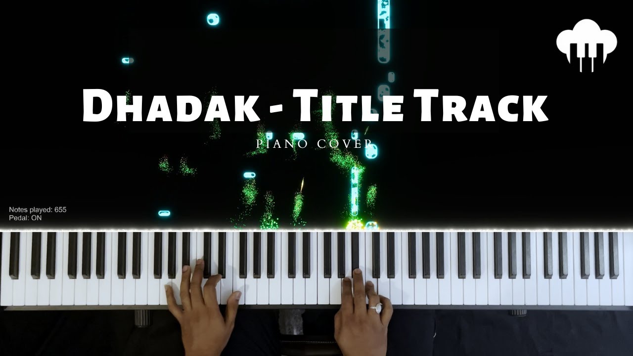 Dhadak Title Track | Piano Cover | Ajay Gogavale | Aakash Desai