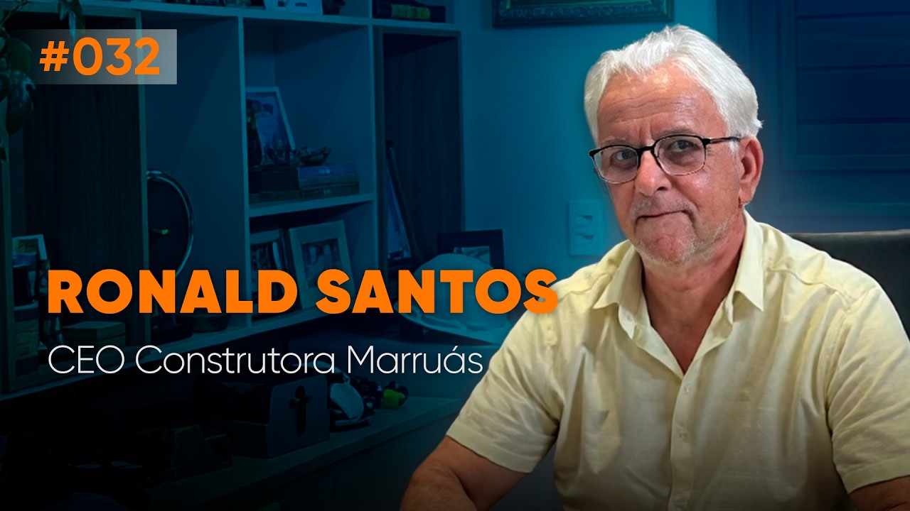 RONALD SANTOS | CONTRUTORA MARRUÁS - ICCAST #032