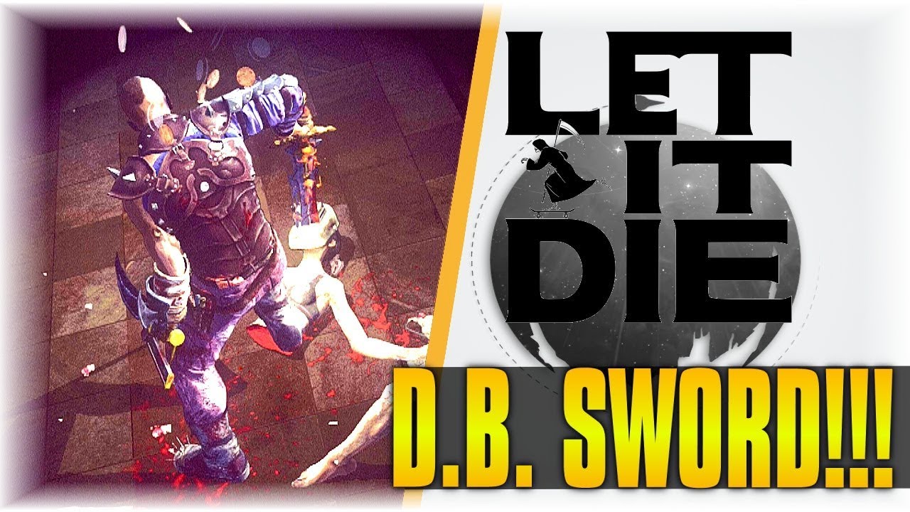 DRAGON BUSTER SWORD S IS SO GOOD!!! | Let It Die #73 |  [TESTING]