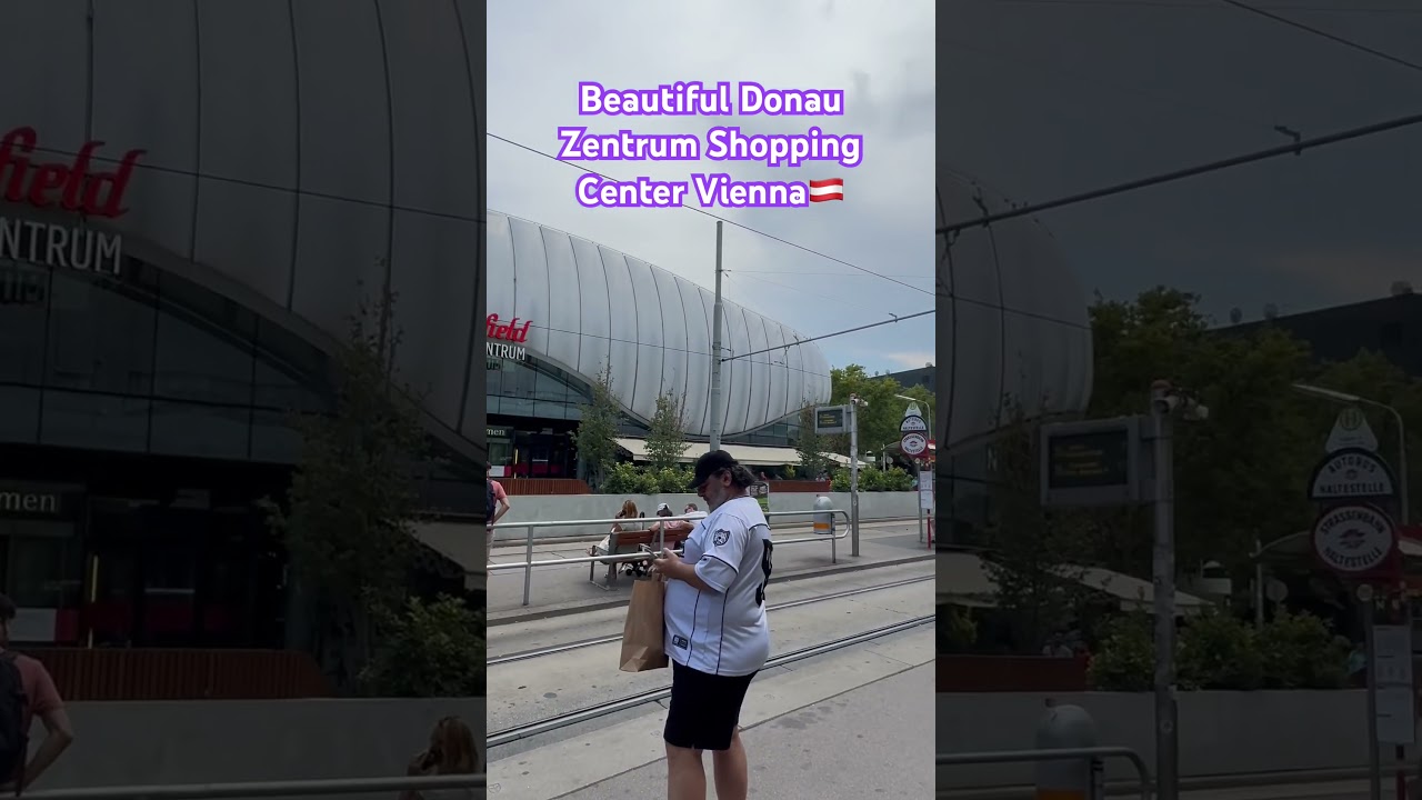 Experience The Stunning Beauty Of Donau Zentrum Shopping Center In Vienna 🌟🛍️