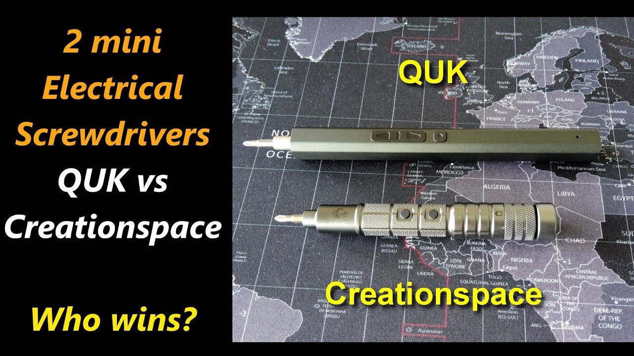 Electrical Mini Screwdriver: Creationspace vs QUK