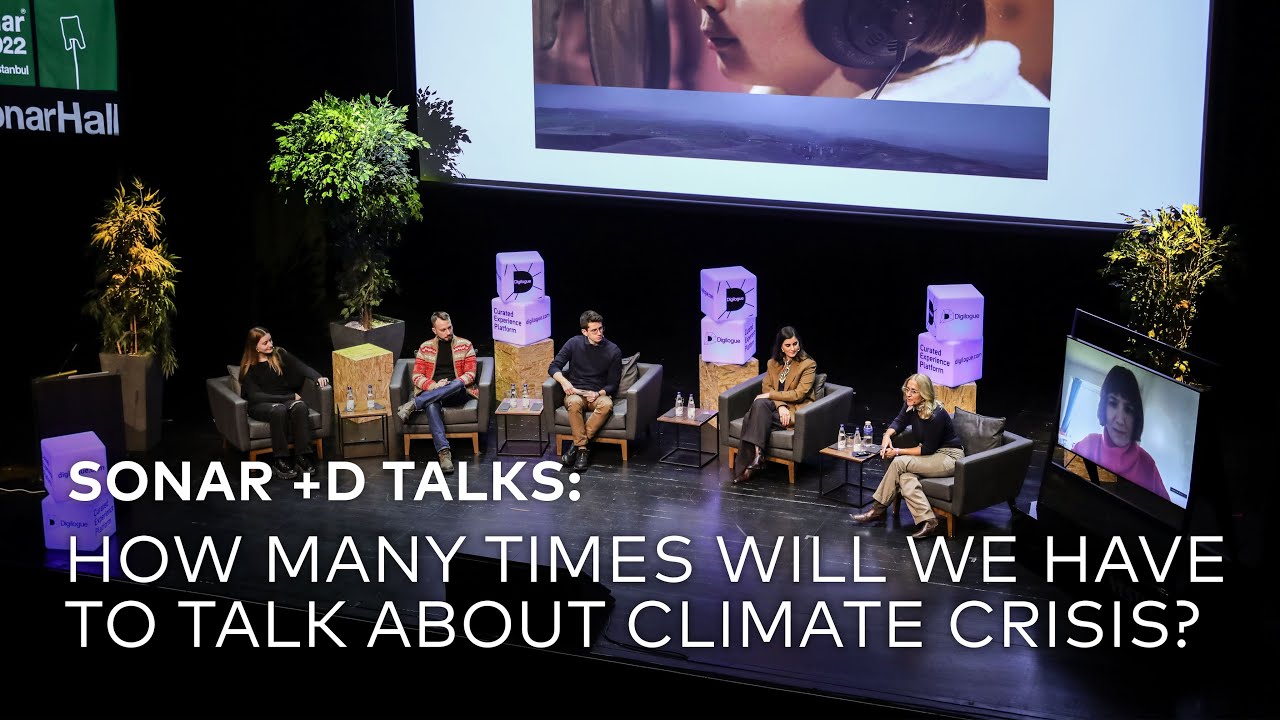 Sónar +D Talks: How Many Times Will We Have To Talk About Climate Crisis?