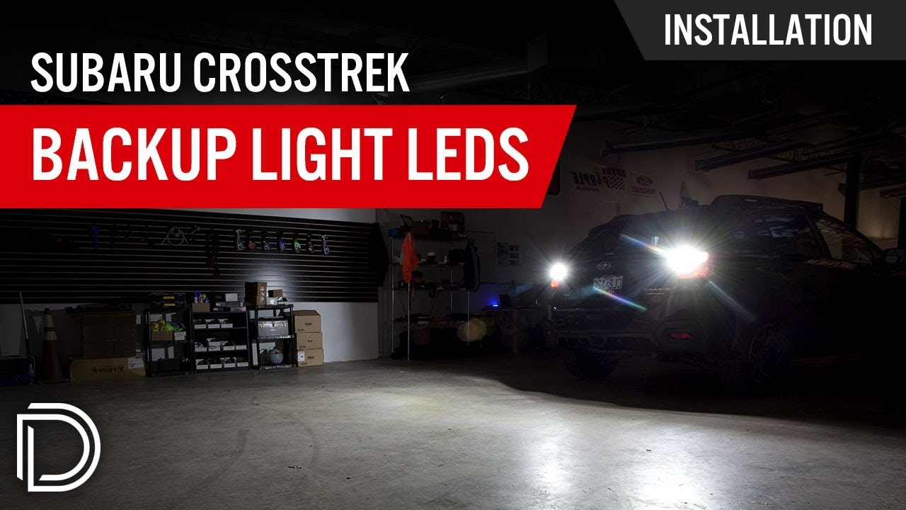 How to Install Subaru XV Crosstrek Backup LEDs