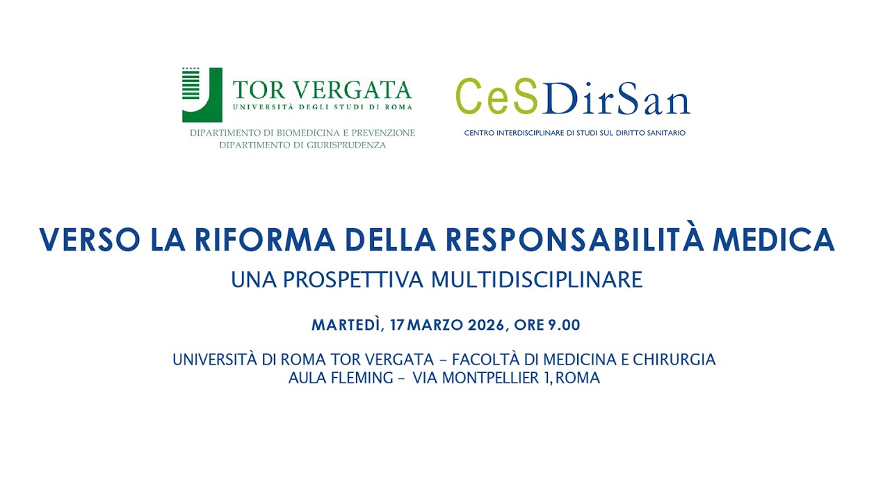 Verso la Riforma della Responsabilità Medica - Una prospettiva multidisciplinare