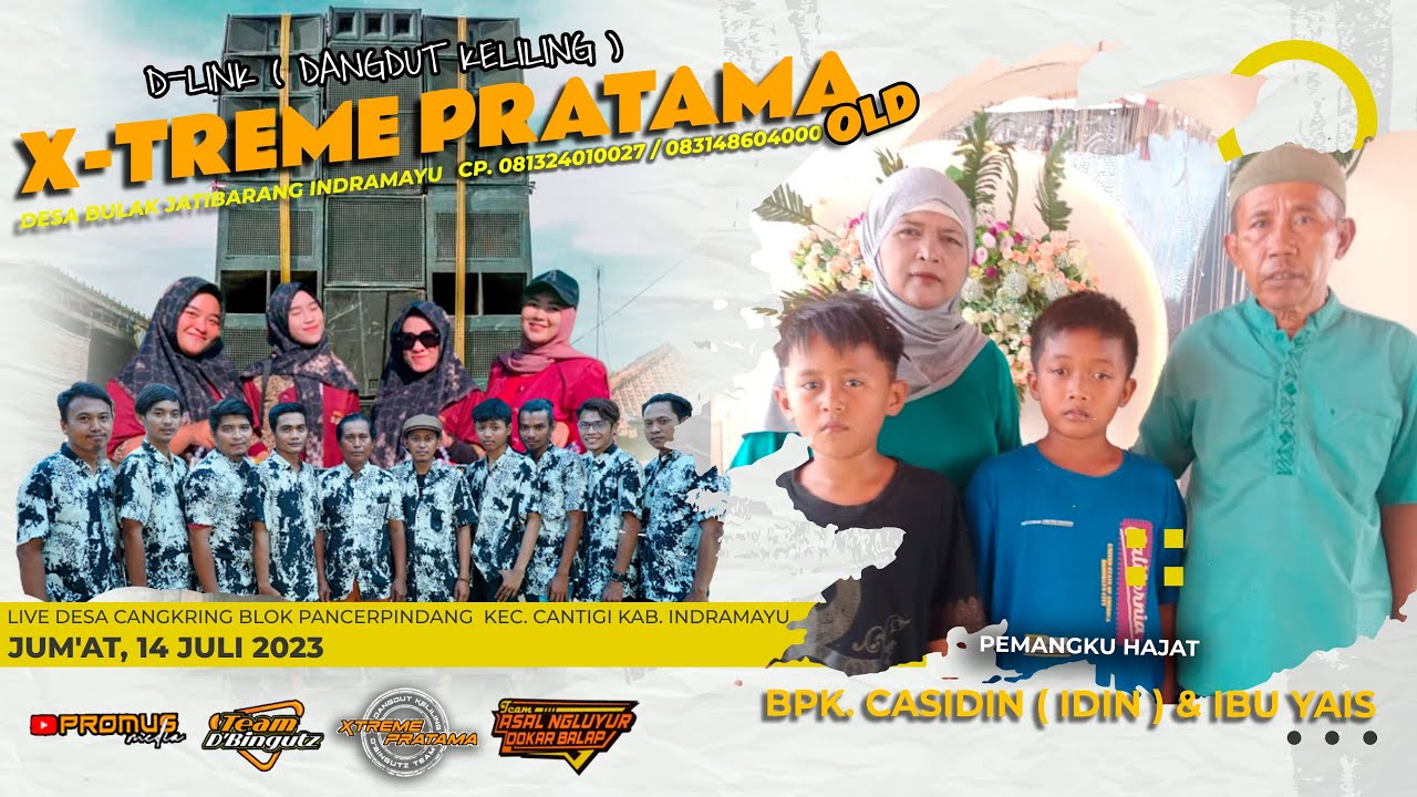 LIVE SINGA DANGDUT X-TREME PRATAMA DESA CANGKRING CANTIGI INDRAMAYU, JUM'AT 14 JULI 2023