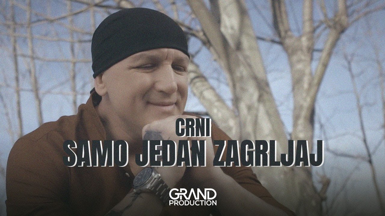 Crni - Samo jedan zagrljaj - (Official Video 2020)