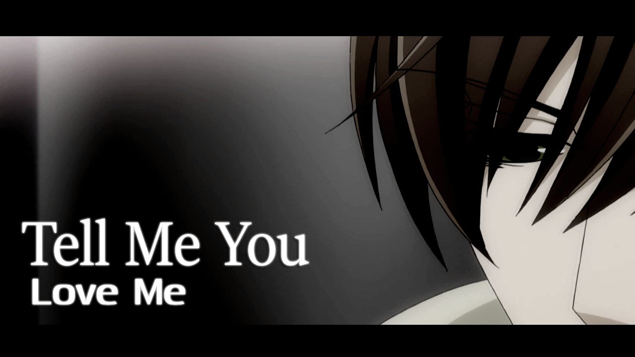Tell Me You Love Me [Sekai ichi Hatsukoi]