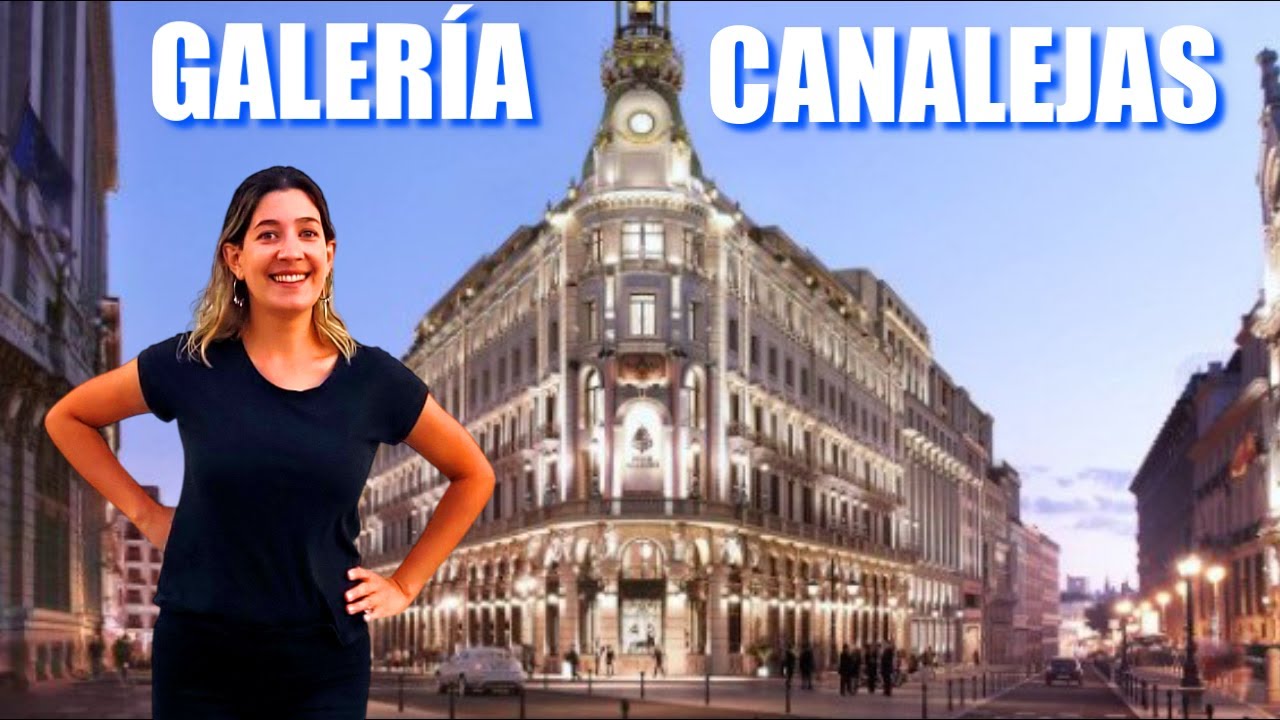 LUJO en España! TOUR por Galería Canalejas MADRID 😍