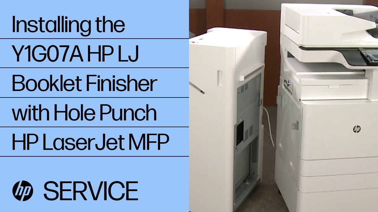 Installing the Y1G07A HP LaserJet Booklet Finisher with Hole Punch | HP LaserJet MFP | HP Support